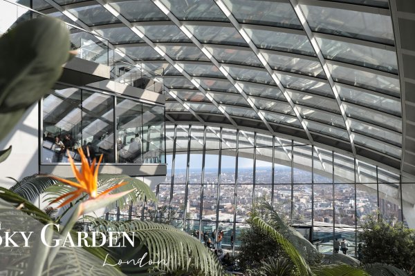 倫敦空中花園Sky Garden空景、夜景參觀攻略：如何訂票、什麼時間最適合參觀？